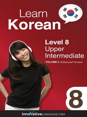 cover image of Learn Korean: Level 8: Upper Intermediate Korean